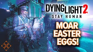 Dying Light 2 - Dancing Zombie Easter Egg