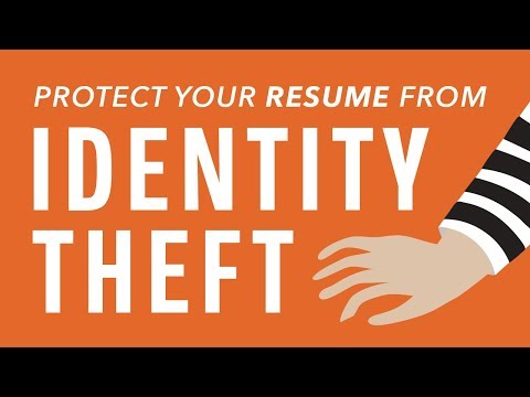 Protecting Your Resume from Identity Theft