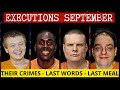 All PRISONERS EXECUTED In September 2025 US Last Meals Final Words