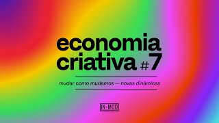 economia criativa #7 IN-MOD