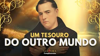 Frei Fabiano de Cristo - O encontro do maior Tesouro do Céu