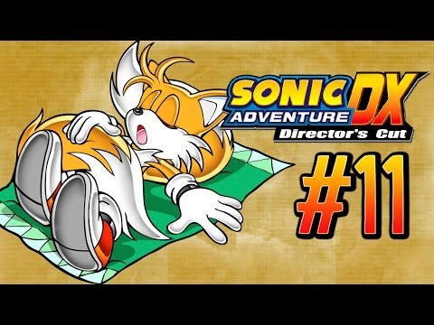 SADX #11 - Tails Saves The Day