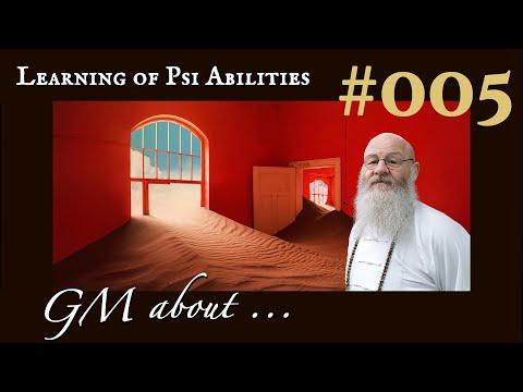 THE LEARNING OF PSI ABILITIES  I  GM Wolf  about ... #5 ©