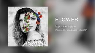 Kendyle Paige - Flower (Audio)
