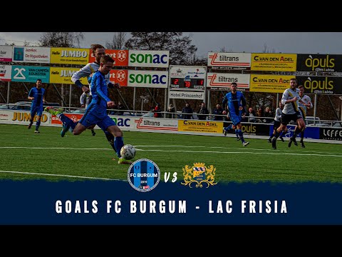 Goals FC Burgum - LAC Frisia
