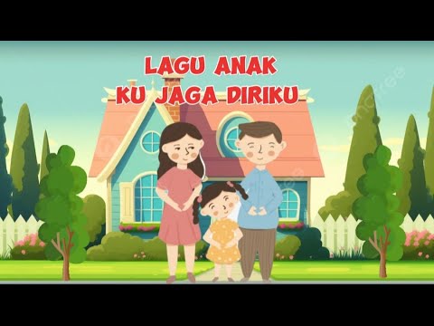 LAGU ANAK TERBARU - KU JAGA DIRIKU , SENTUHAN BOLEH SENTUHAN TIDAK BOLEH