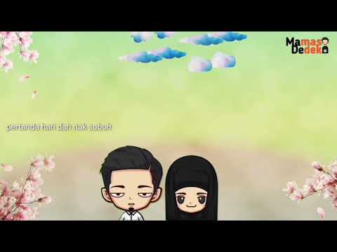 Pantun Assalamu'alaikum Warahmatullahi Wabarakatuh