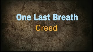 Download lagu Creed One Last Breath ( Lirik dan Terjemahan ) mp3