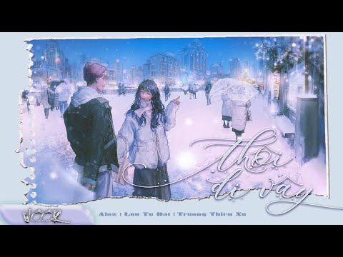 [VIETSUB/PINYIN]《 Thôi đi vậy 》- Aioz/Lưu Tư Đạt/Trương Thiên Xu (算了吧 - Aioz/刘思达LOFTHESTAR/张天枢Dubhe)