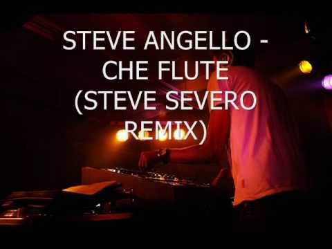 Steve Angello - Che Flute (Steve Severo Remix)