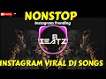 Nonstop Dj Songs | Instagram Viral Dj Songs | Dj Remix Songs |Marathi Dj Nonstop Mix Instagram