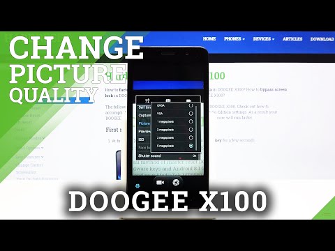 How to Change Image Quality in DOOGEE X100 – Find Best Photo Quality