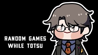 【NIJISANJI】Random Games while doing Totsumachi【Taka Radjiman】
