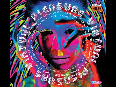 VIRTUAL PLEASURE by Nitrous - Euphoria