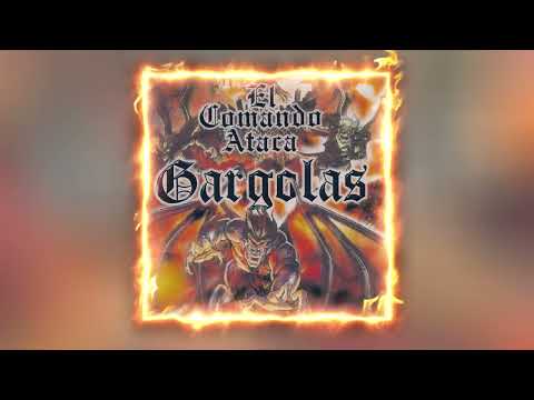 Álex Gárgolas, La Familia - Gárgolas del Hip Hop | Gárgolas 1: El Comando Ataca