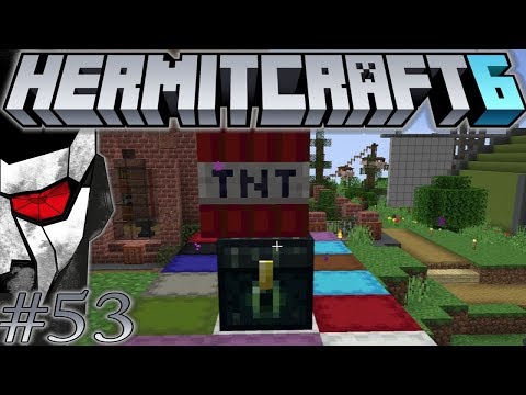 Hermitcraft VI - Blowing Up Everything! - Let's play Minecraft 1.13 - Episode 53