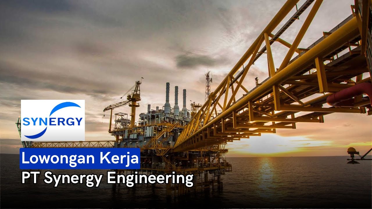 Lowongan Kerja  PT Synergy Engineering