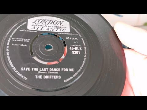 Save The Last Dance For Me ~ The Drifters ~ 1960 London American 45rpm Record ~ 1963 Bush SRP31D