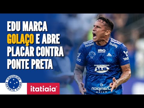 GOL! GOL! EDU MARCA GOLAÇO DO CRUZEIRO CONTRA A PONTE PRETA: OUÇA A NARRAÇÃO EMOCIONADA DO VIBRANTE