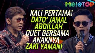 Download lagu KALI PERTAMA! Dato’ Jamal Abdillah DUET bersama Anaknya Zaki Yamani | Meletop | Nabil & Uyaina mp3