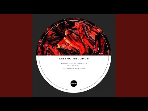 Roll It Up (Original Mix)