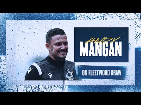 Coach Review | Andy Mangan on Fleetwood draw.