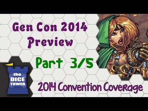 Gen Con 2014 Preview - Part 3/5