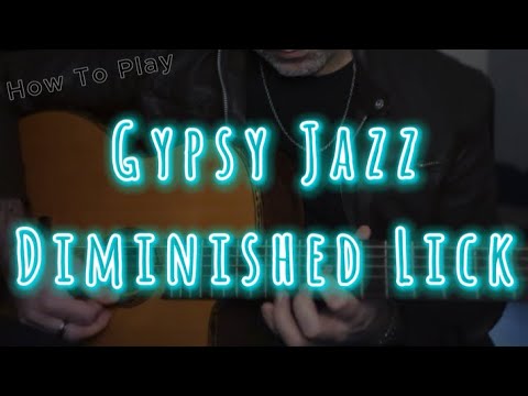 Diminished Lick | Gypsy Jazz | Lesson