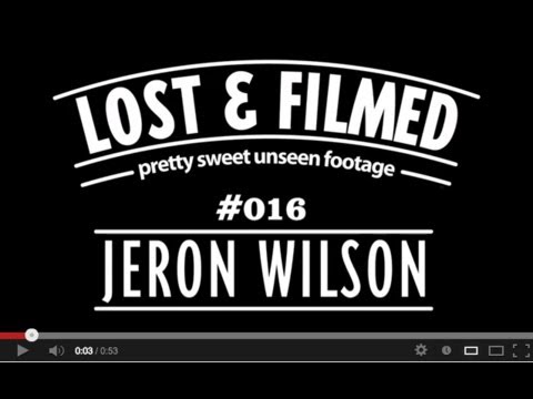 Lost & Filmed | Pretty Sweet Unseen Clips with Jeron Wilson