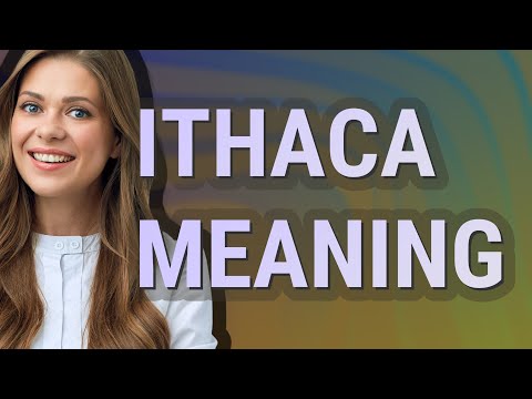 Ithaca | meaning of Ithaca