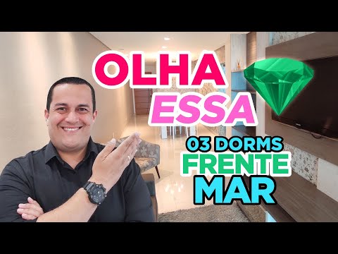 INCRÍVEL APARTAMENTO DE 03 DORMITÓRIOS 02 SUÍTES E 02 VAGAS NA PRAIA DA GUILHERMINA FRENTE MAR