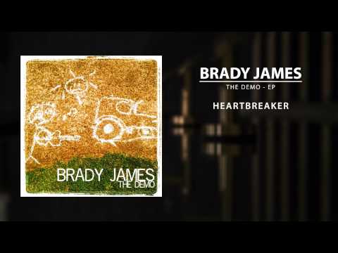 Brady James - Heartbreaker