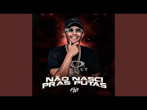 Não Nasci Pras Putas