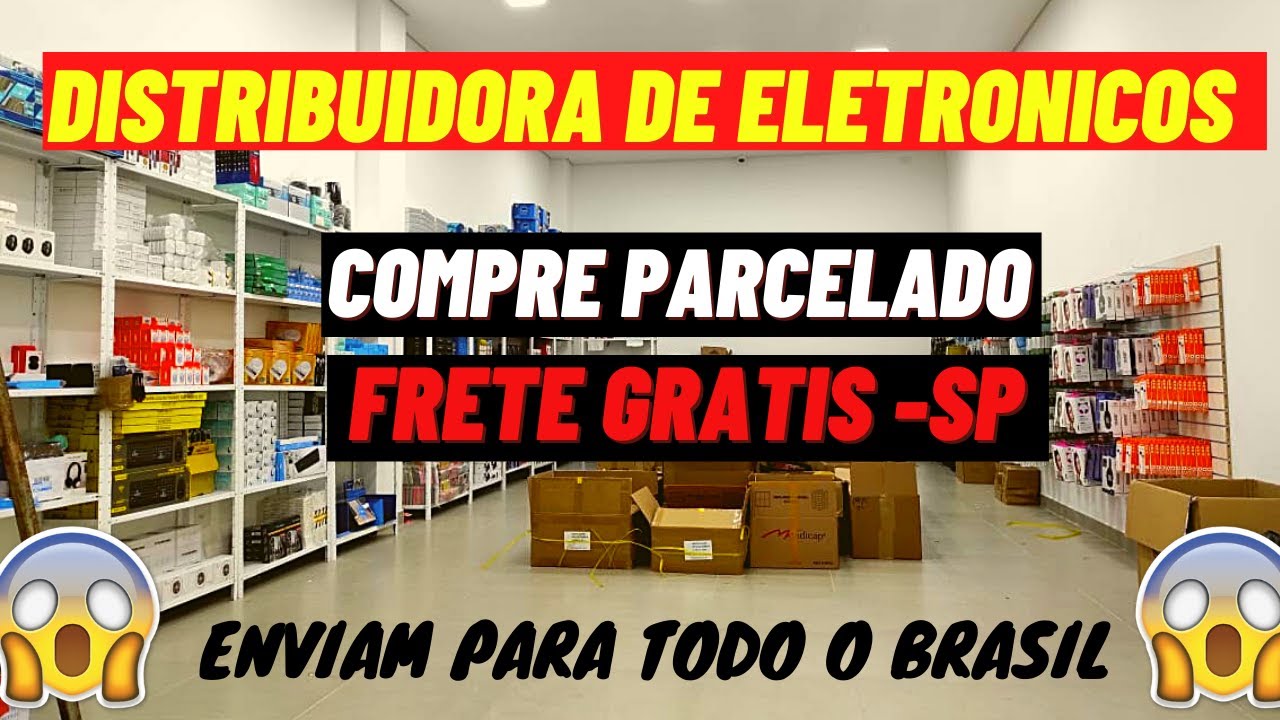 Distribuidora de eletronicos COMPRE PARCELADO no Atacado (INACREDITÁVEL)