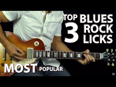 Top 3 Blues Rock Licks of ALL-TIME