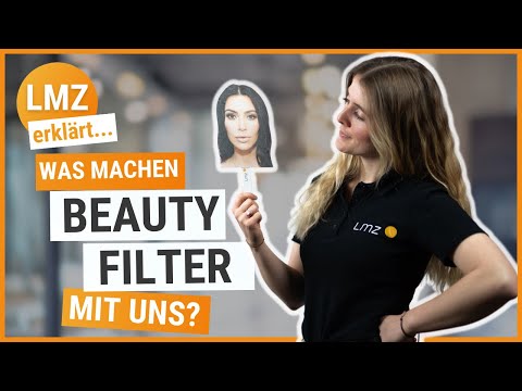 LMZ erklärt...BEAUTYFILTER - Wie manipulieren sie uns und unser Selbstbild?