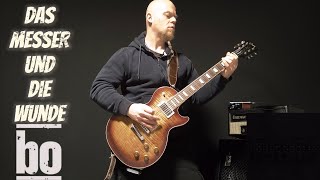 Das Messer und die Wunde - Böhse Onkelz - Gitarren Cover