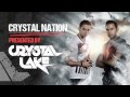 Crystal Nation 53 - Mixed By Crystal Lake 