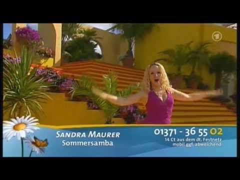 [HQ] - Sandra Maurer - Sommersamba - Immer wieder Sonntags - 23.06.2013