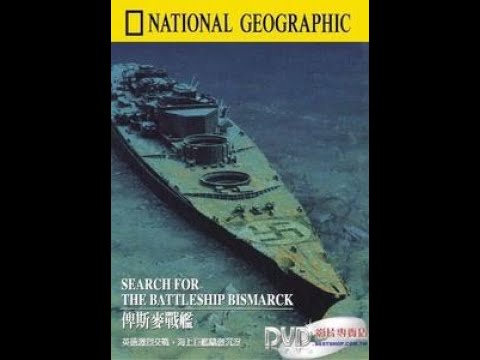 The Search For Battleship Bismarck- National Geographic (1989)