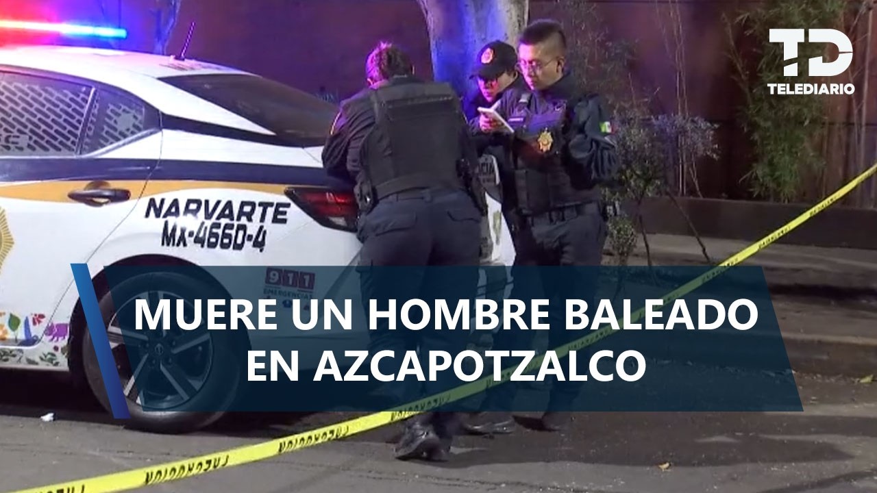 Asesinan a balazos a hombre en colonia Arenal, alcaldía Azcapotzalco