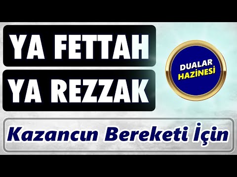 YA REZZAK YA FETTAH ZİKRİ DİNLE - Dualar Hazinesi