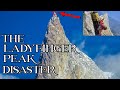 The Ladyfinger Peak (Bublimotin) Disaster