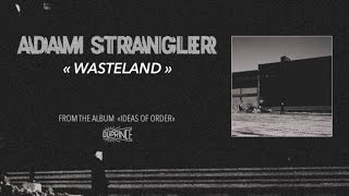 Wasteland Music Video