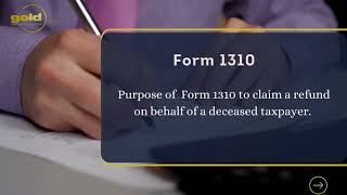 Form 1310 Explained