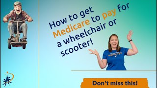 Medicare Coverage for Wheelchairs and Scooters