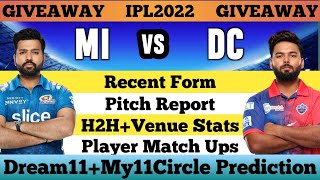 MI vs DC | MI vs DC Dream11 Prediction | MUM vs DEL My11circle Team | MI vs DC Match | IPL 2022