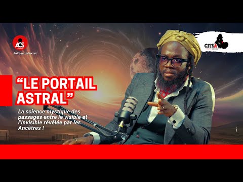 AU COEUR DU SECRET  EPI 146 SUR LE PORTAIL ASTRAL ET LE SECRET DE L"HEURE MIROIR