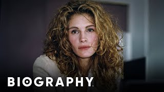 Julia Roberts: Blockbuster Oscar-Winning Actress | Biography
