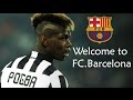 Paul Pogba ● French Genius ● Welcome To FC.Barcelona ● Skills & Goals 2016 HD